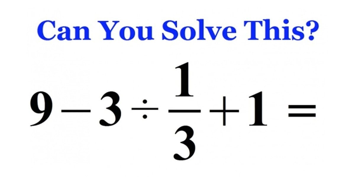 This Basic Math Problem Went Viral Because Most People Can't Solve It