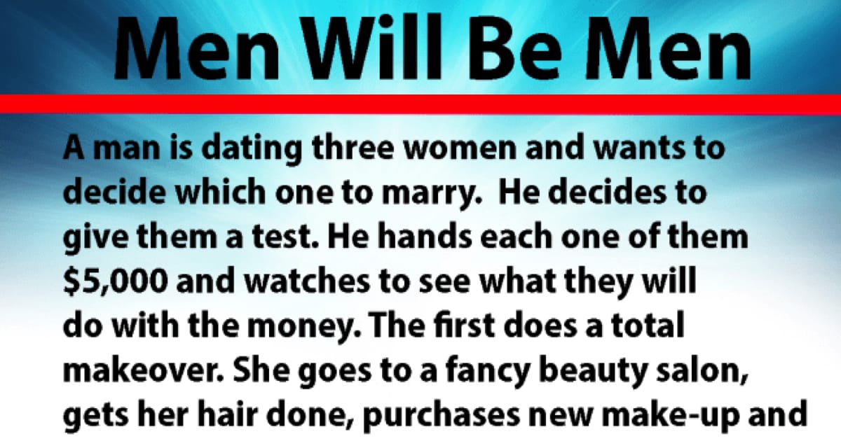 A Man Dated Three Women Together And Is Confused Which One To Marry
