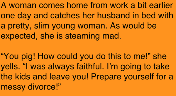 A Man Was Caught In Bed With A Younger Woman But His Excuse Was Ironclad And Airtight