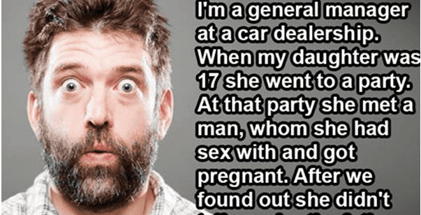 Stranger Who Got His Daughter Pregnant Told Him He Didn't Love Her. But Never Thought He'd Ask Him THIS!